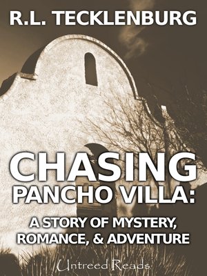 cover image of Chasing Pancho Villa